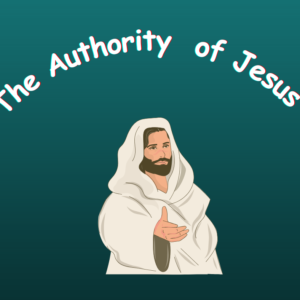 The Authority of Jesus