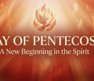 Pentecost: A New Beginning